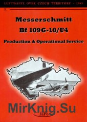 Messerschmitt Bf 109G-10/U4: Productoin & Operational Service