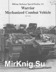 Warrior Mechanized Combat Vehicle (Museum Ordnance Special 16)