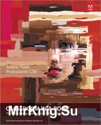 Adobe Flash Professional CS6 Classroom in a Book