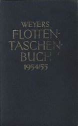 Weyers Flottentaschenbuch: XXXVIII Jahrgang 1954/1955
