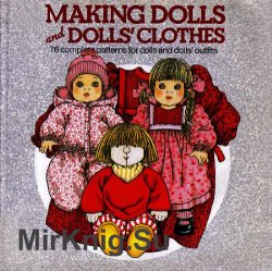 Making Dolls and Dolls Clothes