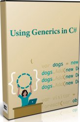 Using Generics in C# ()