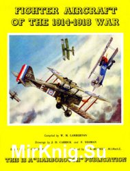 Fighter Aircraft of the 1914-1918 War