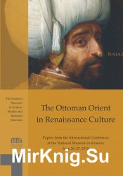 The Ottoman Orient in Renaissance Culture