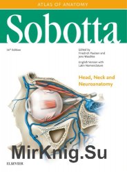 Sobotta Atlas of Anatomy Head, Neck and Neuroanatomy. Volumr 3. 16th Edition