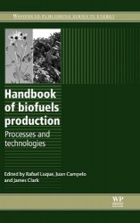 Handbook of Biofuels Production: Processes and Technologies