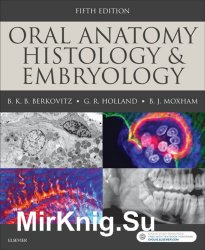 Oral Anatomy, Histology and Embryology, Fifth Edition