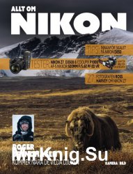 Kamera & Bild Special - Allt om Nikon 2018