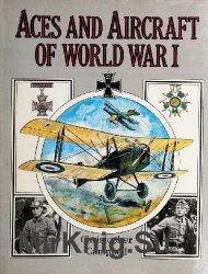 Aces and Aircraft of World War I