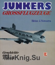 Junkers Grossflugzeuge: Geschichte und Technik