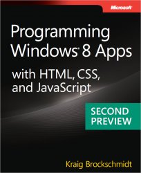 Programming Windows 8 Apps with HTML, CSS, and JavaScript