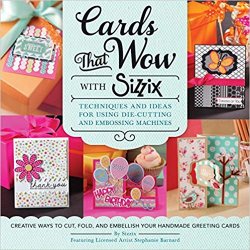 Cards That Wow with Sizzix