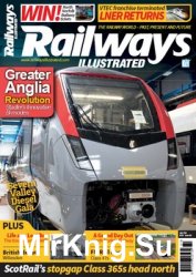 Railways Illustrated - July 2018