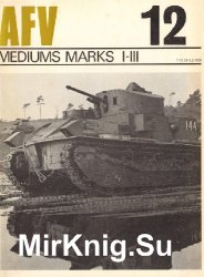 Medium Marks I-III (AFV Weapons Profile 12)