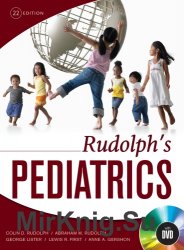 Rudolphs Pediatrics. 22 edition