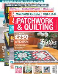 Patchwork & Quilting UK  2018 Full Year Issues Collection