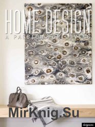Home Design - A Passion for Living