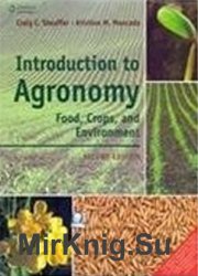 Introduction to Agronomy: Food, Crops, and Environment 2nd Edition