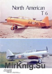 North American T 6 (Monografie Aeronautiche Italiane 24/105)