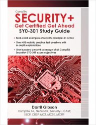CompTIA Security+: Get Certified Get Ahead: SY0-301 Study Guide
