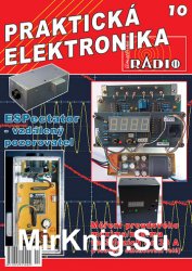 A Radio. Prakticka Elektronika 10 2018