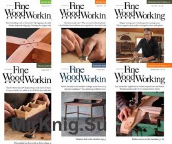 Fine Woodworking - 2018 Full Year Issues Collection