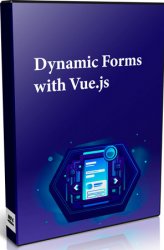 Dynamic Forms with Vue.js ()