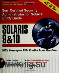 Sun Certified Security Administrator for Solaris 9 & 10: Study Guide