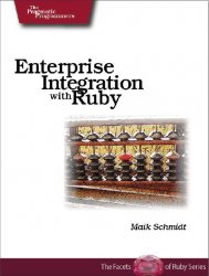 Enterprise Integration with Ruby