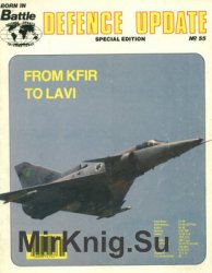 From Kfir to Lavi (Born in Battle: Defence Update International Special 55)