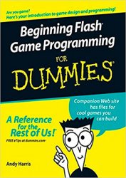 Beginning Flash Game Programming For Dummies
