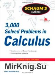 Schaum's Outlines 3,000 Solved Problems in Calculus
