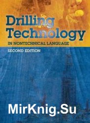 Drilling Technology in Nontechnical Languag