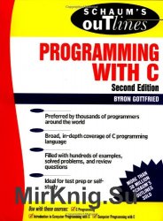 Schaum's Outline of Theory and Problems of Programming with C, Second Edition