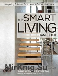 The Smart Living Handbook: Creating a healthy home in an increasingly toxic world