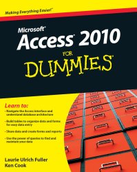 Access 2010 For Dummies, 1 edition