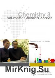 Chemistry 3: Volumetric Chemical Analysis