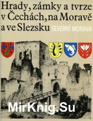 Hrady, Zamky a tvrze v Cechach, na Morave a ve Slezsku I: Severni Morava
