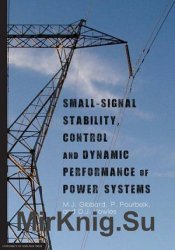 Small-signal stability, control and dynamic performance of power systems