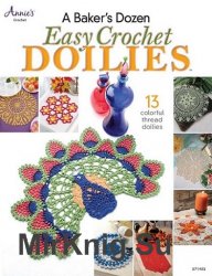 A Baker's Dozen Easy Crochet Doilies