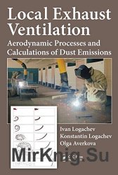 Local Exhaust Ventilation: Aerodynamic Processes and Calculations of Dust Emissions