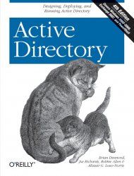 Active Directory: Designing, Deploying, and Running Active Directory, Fourth Edition