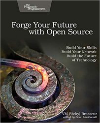 Forge Your Future with Open Source: Build Your Skills. Build Your Network. Build the Future of Technology.