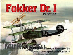 Fokker Dr. I in Action (Squadron Signal 1098)