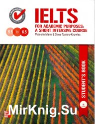 IELTS for Academic Purposes: A Short Intensive Course