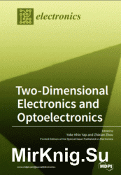 Two-Dimensional Electronics and Optoelectronics