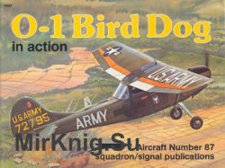 O-1 Bird Dog in Action (Squadron Signal 1087)