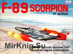 F-89 Scorpion in Action (Squadron Signal 1104)