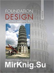 Foundation Design: Principles and Practices 3rd Edition