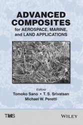 Advanced Composites for Aerospace, Marine, and Land Applications